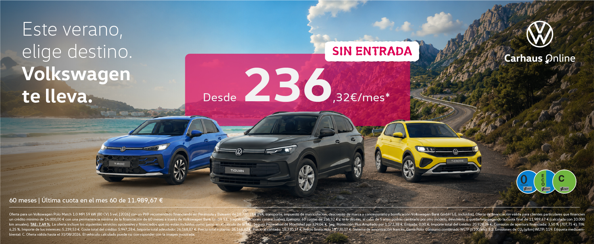 Promoción Volkswagen sin entrada desde 236,32€/mes en Carhaus Volkswagen